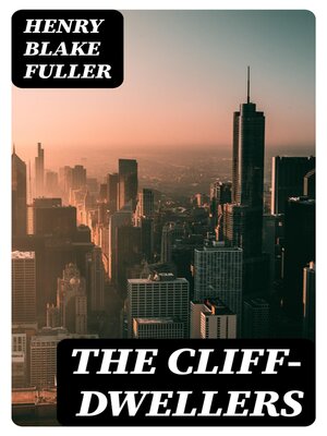 cover image of The Cliff-Dwellers